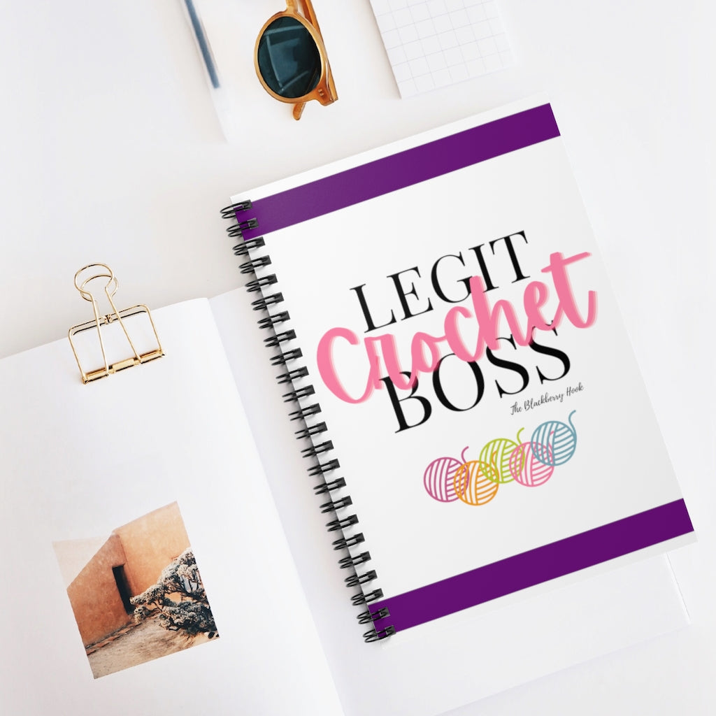 Legit Crochet Boss Spiral Notebook