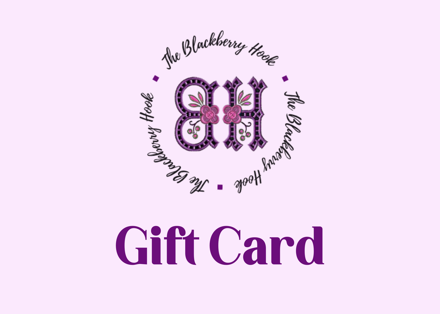 The Blackberry Hook Gift Card