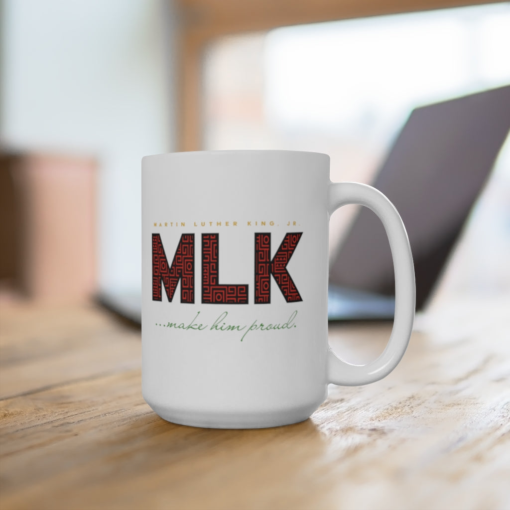 MLK Proud Mug