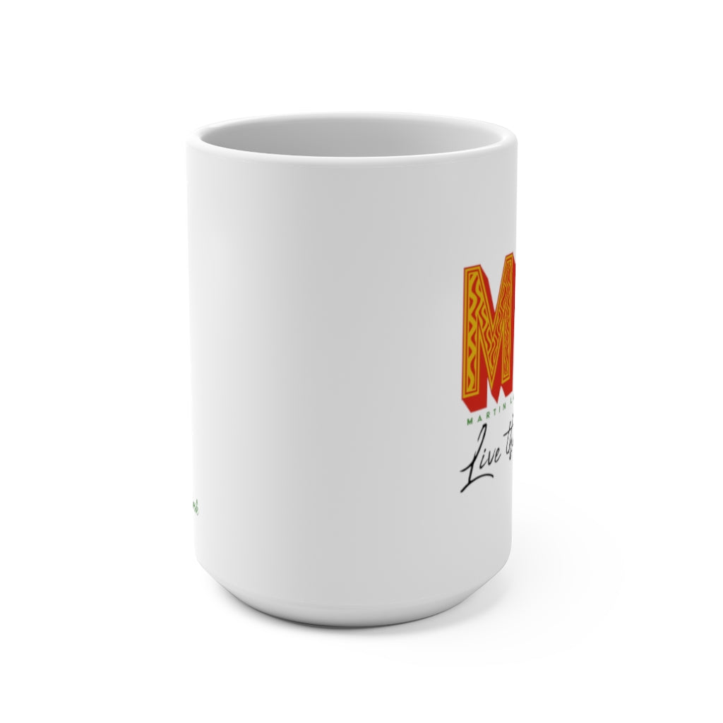 MLK Live The Dream Mug