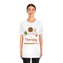 Load image into Gallery viewer, Crochet Is My Therapy Short Sleeve Tee

