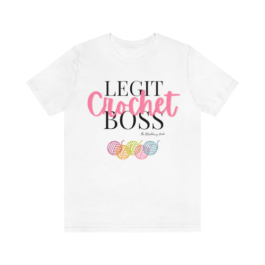 Legit Crochet Boss Short Sleeve Tee